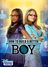 How to Build a Better Boy