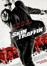 Skin Traffik 
