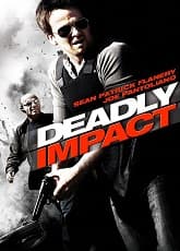 Deadly Impact