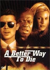 A Better Way to Die