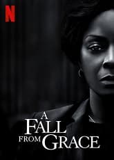 A Fall from Grace