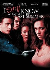 I Still Know What You Did Last Summer