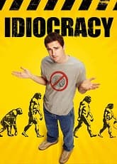 Idiocracy