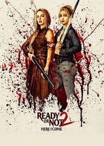 Ready or Not 2: Here I Come