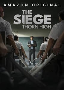 The Siege at Thorn High