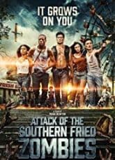 Attack of the Southern Fried Zombies