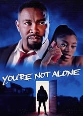 You're Not Alone