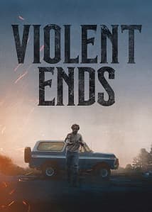 Violent Ends